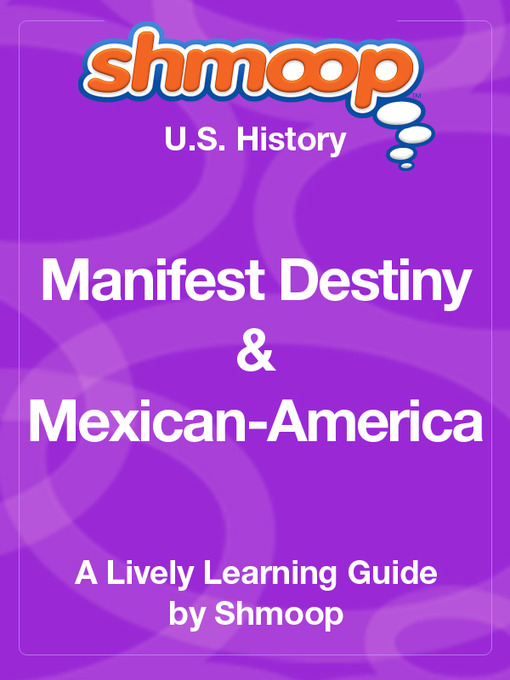 Cover image for Manifest Destiny & Mexican-American War